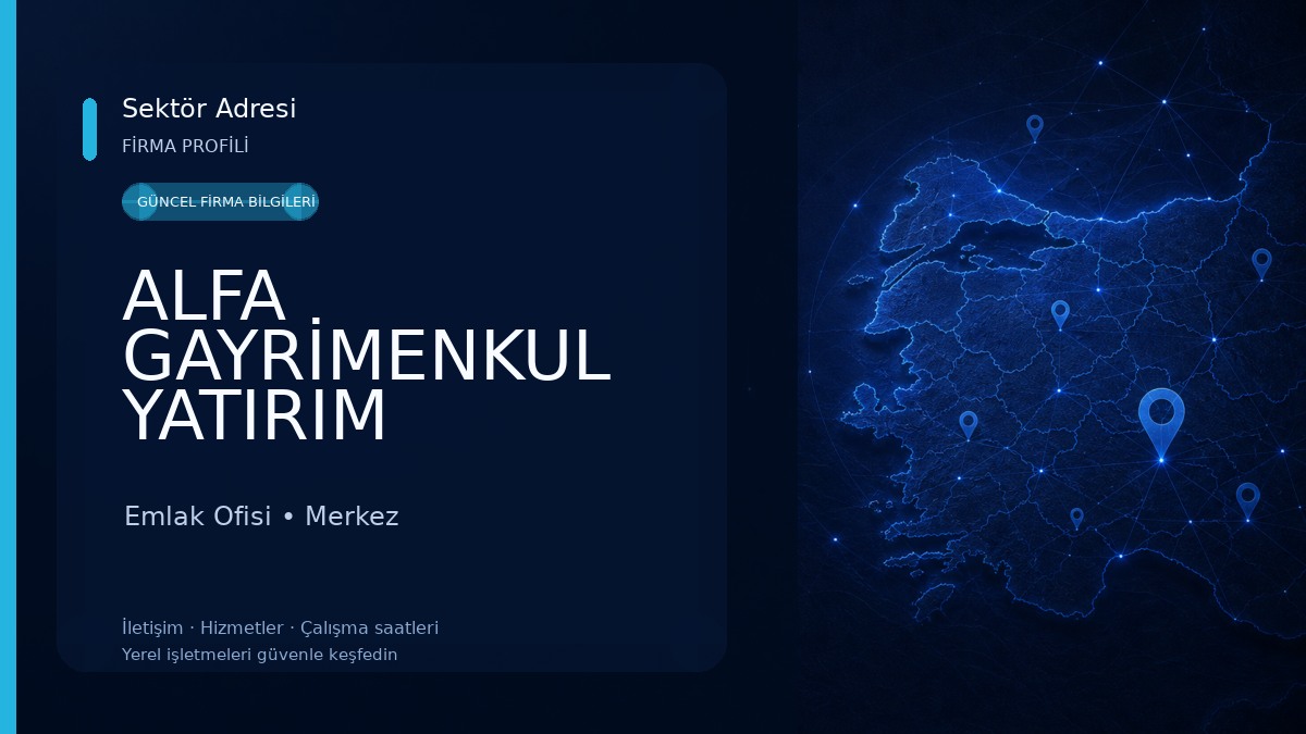 ALFA GAYRİMENKUL YATIRIM DANIŞMANLIK AFYON Emlak Ofisi