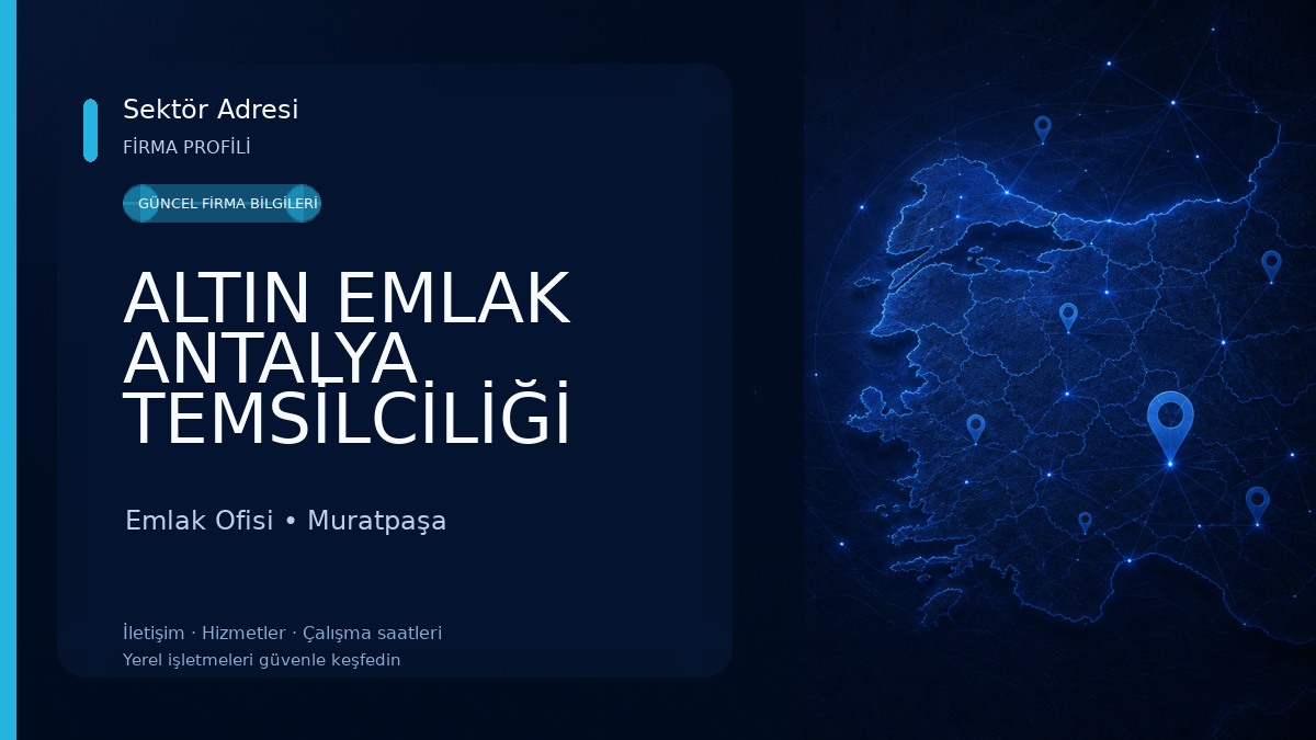 ALTIN EMLAK ANTALYA TEMSİLCİLİĞİ Emlak Ofisi
