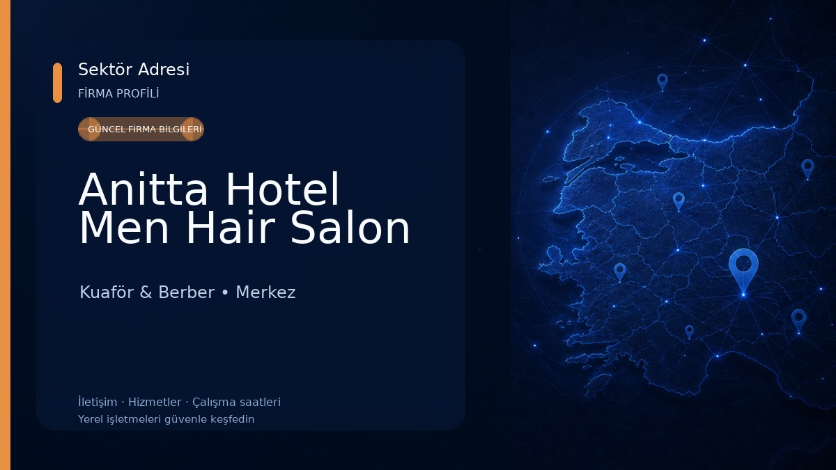 Anitta Hotel Men Hair Salon Kuaför & Berber