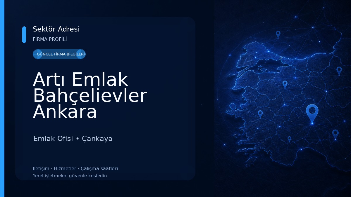 Artı Emlak Bahçelievler Ankara Emlak Ofisi