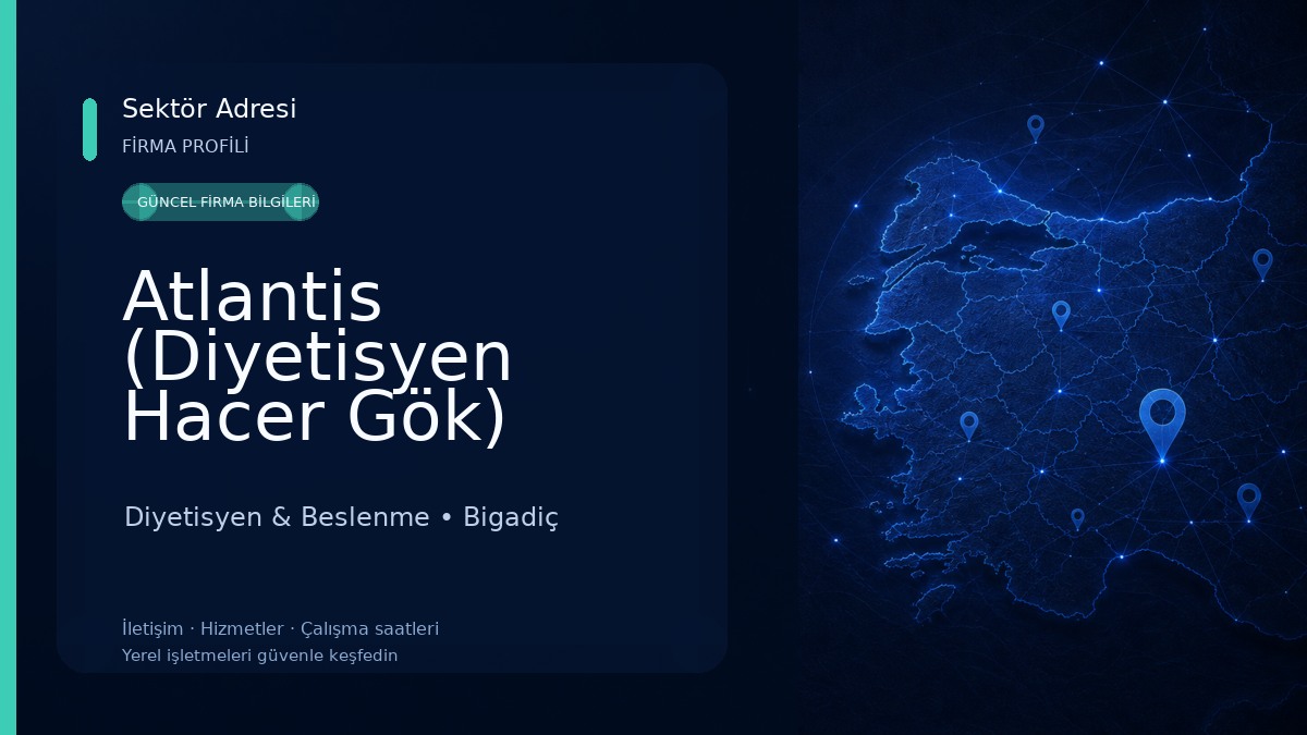 Atlantis (Diyetisyen Hacer Gök) Beslenme ve Diyet Danışmanlık Diyetisyen & Beslenme