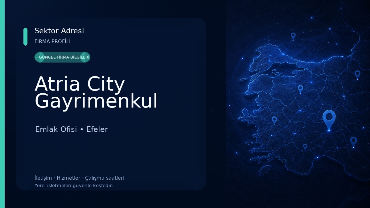 Atria City Gayrimenkul Emlak Ofisi