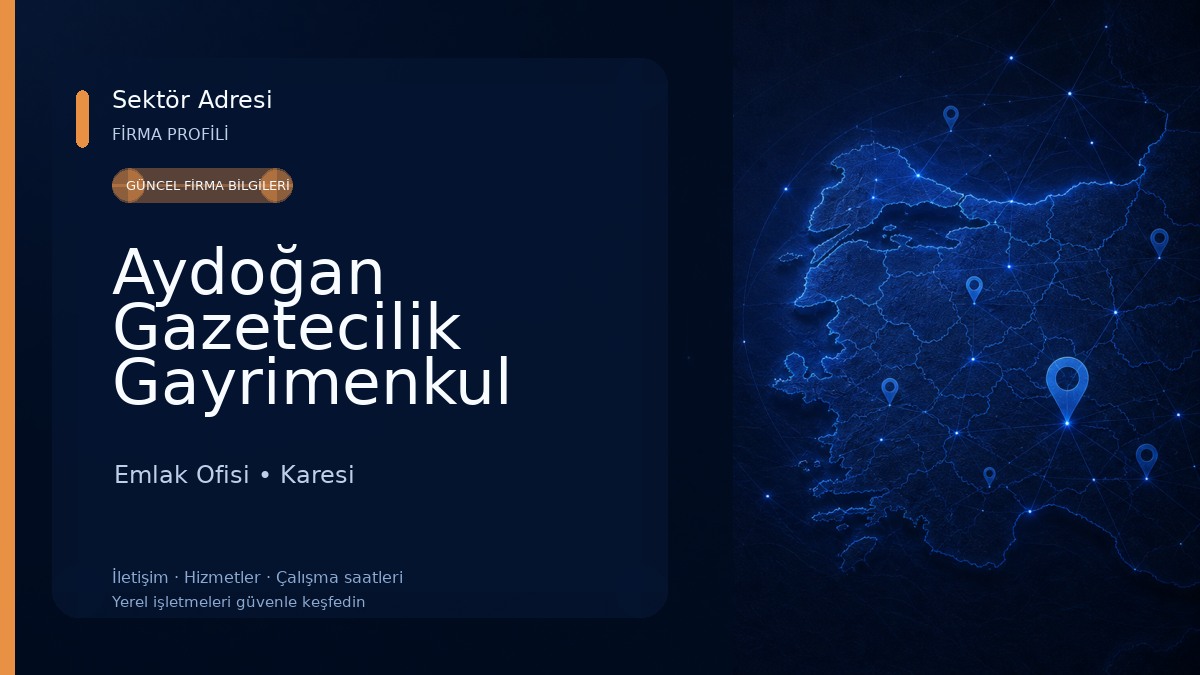 Aydoğan Gazetecilik Gayrimenkul Danışmanlık Hizmetleri Sanayi Ve Ticaret Limited Şirketi Emlak Ofisi