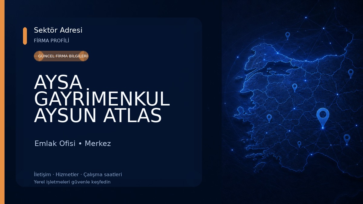 AYSA GAYRİMENKUL AYSUN ATLAS Emlak Ofisi
