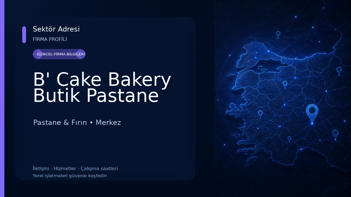 B' Cake Bakery Butik Pastane Pastane & Fırın