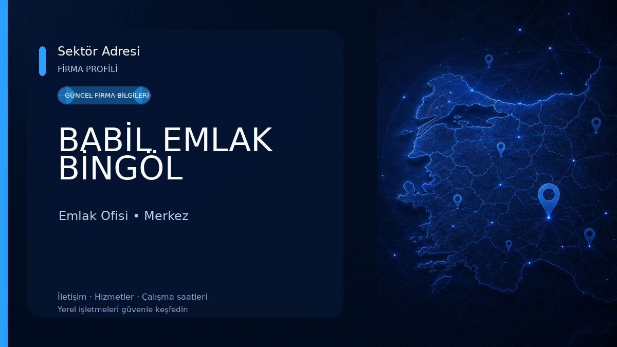 BABİL EMLAK BİNGÖL 