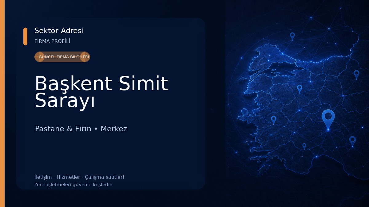 Başkent Simit Sarayı Pastane & Fırın