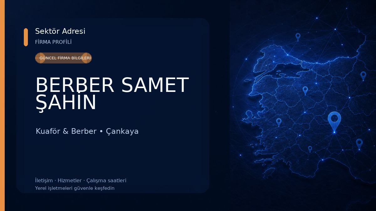 BERBER SAMET ŞAHİN Kuaför & Berber