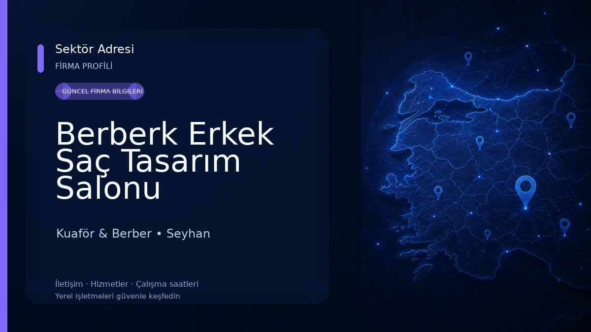 Berberk Erkek Saç Tasarım Salonu Kuaför & Berber