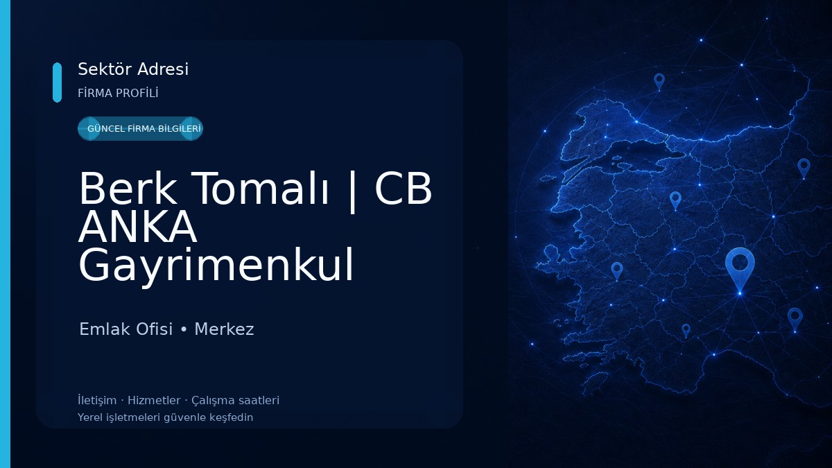 Berk Tomalı | CB ANKA Gayrimenkul Danışmanı Emlak Ofisi