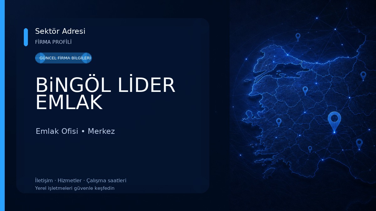 BiNGÖL LİDER EMLAK Emlak Ofisi