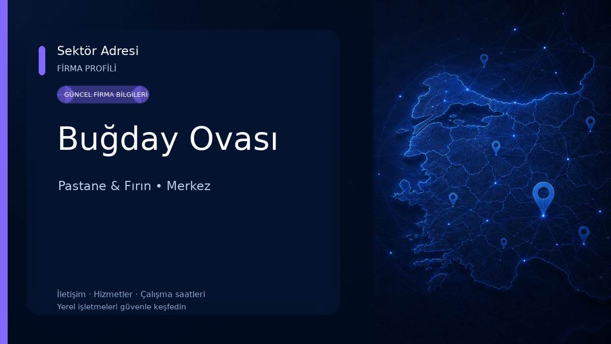 Buğday Ovası Pastane & Fırın