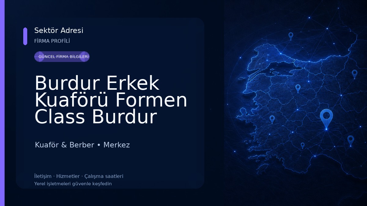 Burdur Erkek Kuaförü Formen Class Burdur Kuaför Kuaför & Berber