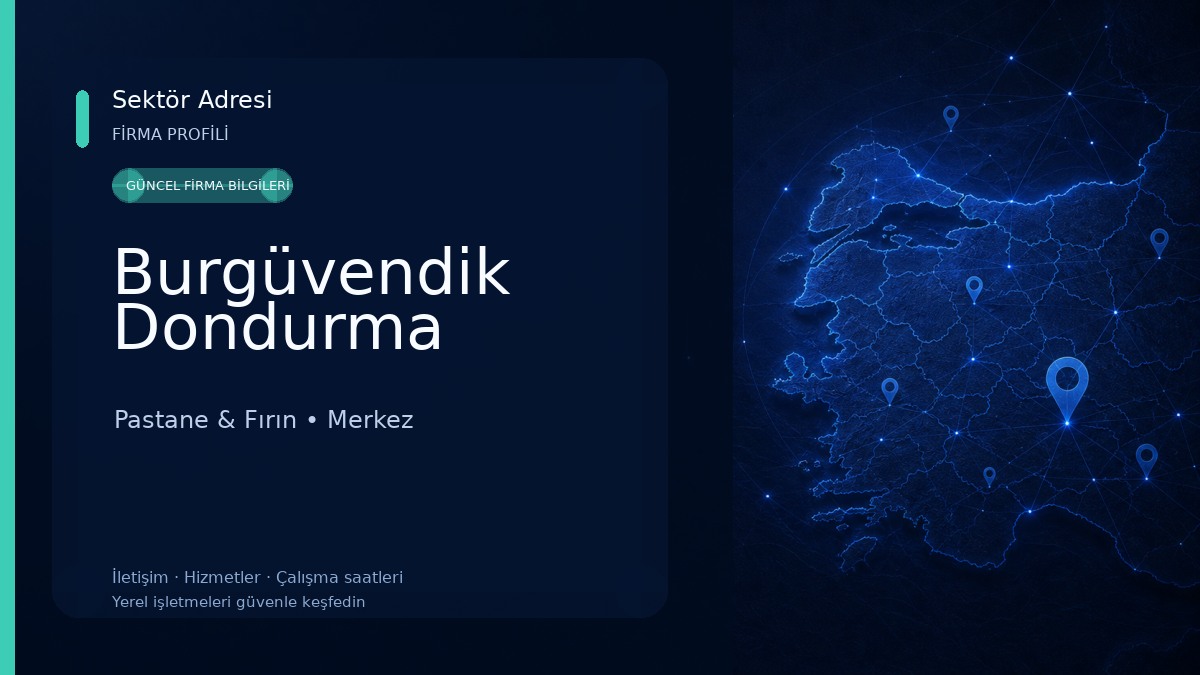 Burgüvendik Dondurma Pastane & Fırın