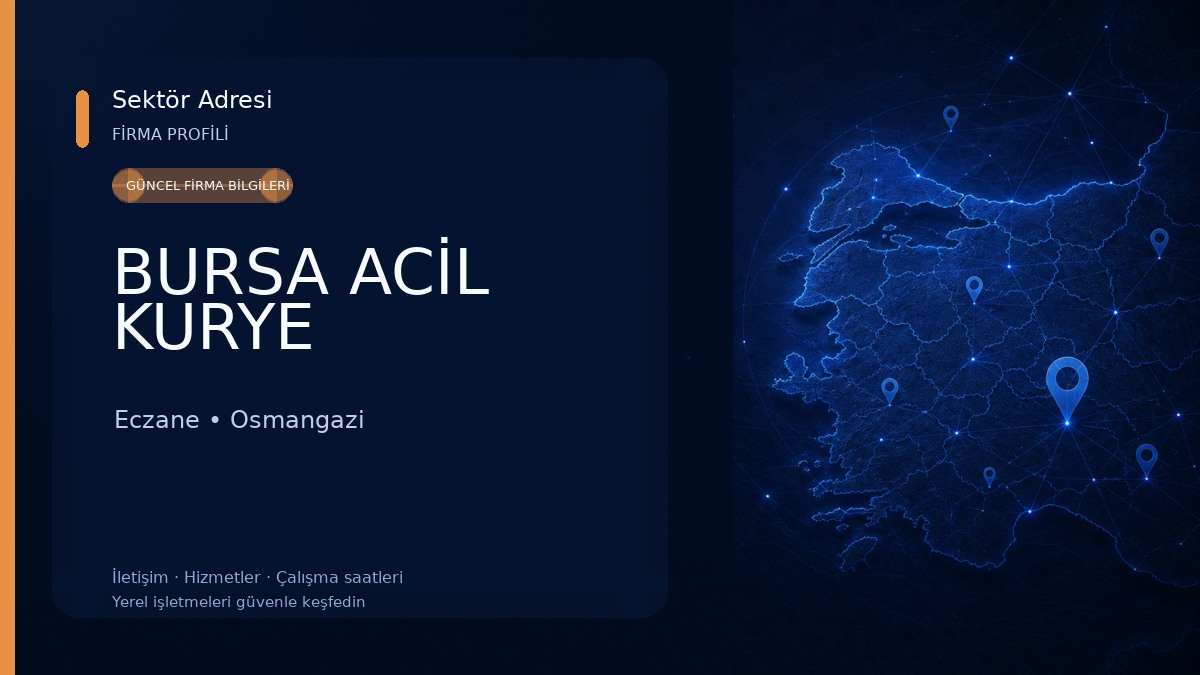 BURSA ACİL KURYE Eczane
