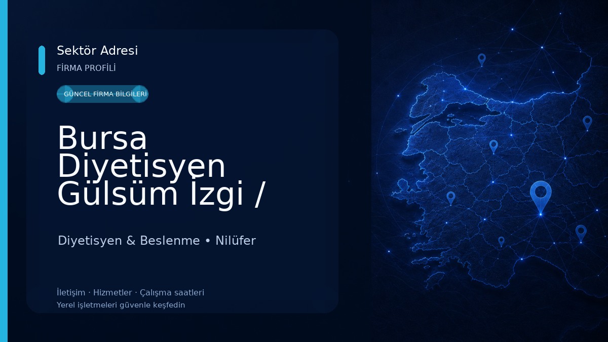 Bursa Diyetisyen Gülsüm İzgi / Nilüfer Diyetisyen Diyetisyen & Beslenme