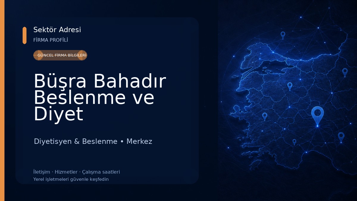 Büşra Bahadır Beslenme ve Diyet Danışmanlığı Diyetisyen & Beslenme