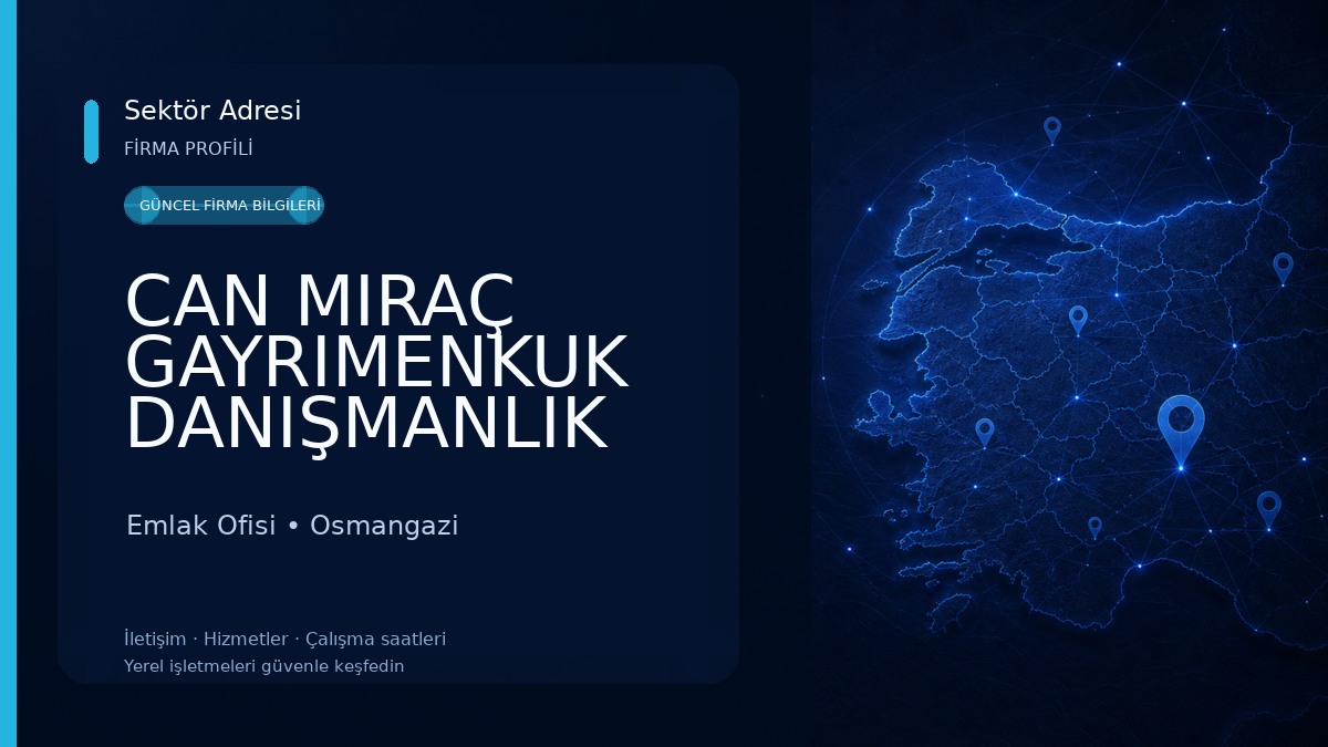 CAN MIRAÇ GAYRIMENKUK DANIŞMANLIK Emlak Ofisi