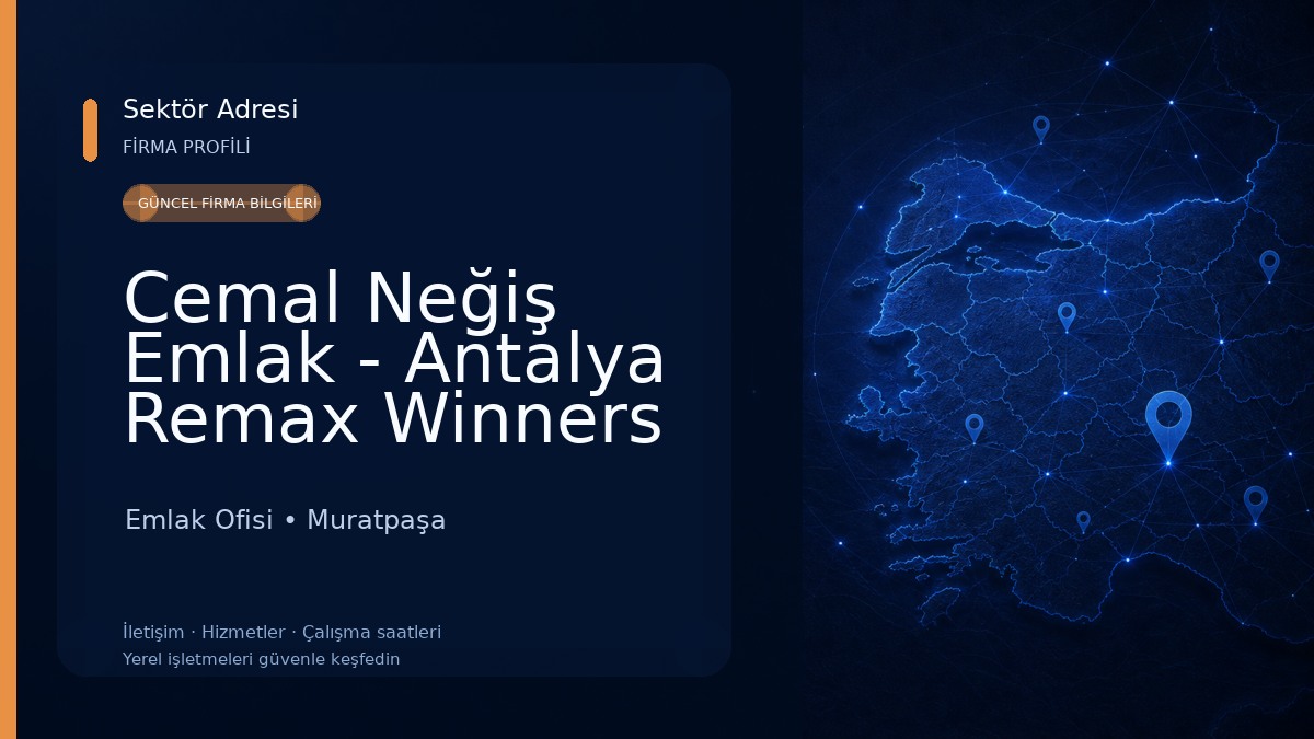 Cemal Neğiş Emlak - Antalya Remax Winners Emlak Ofisi