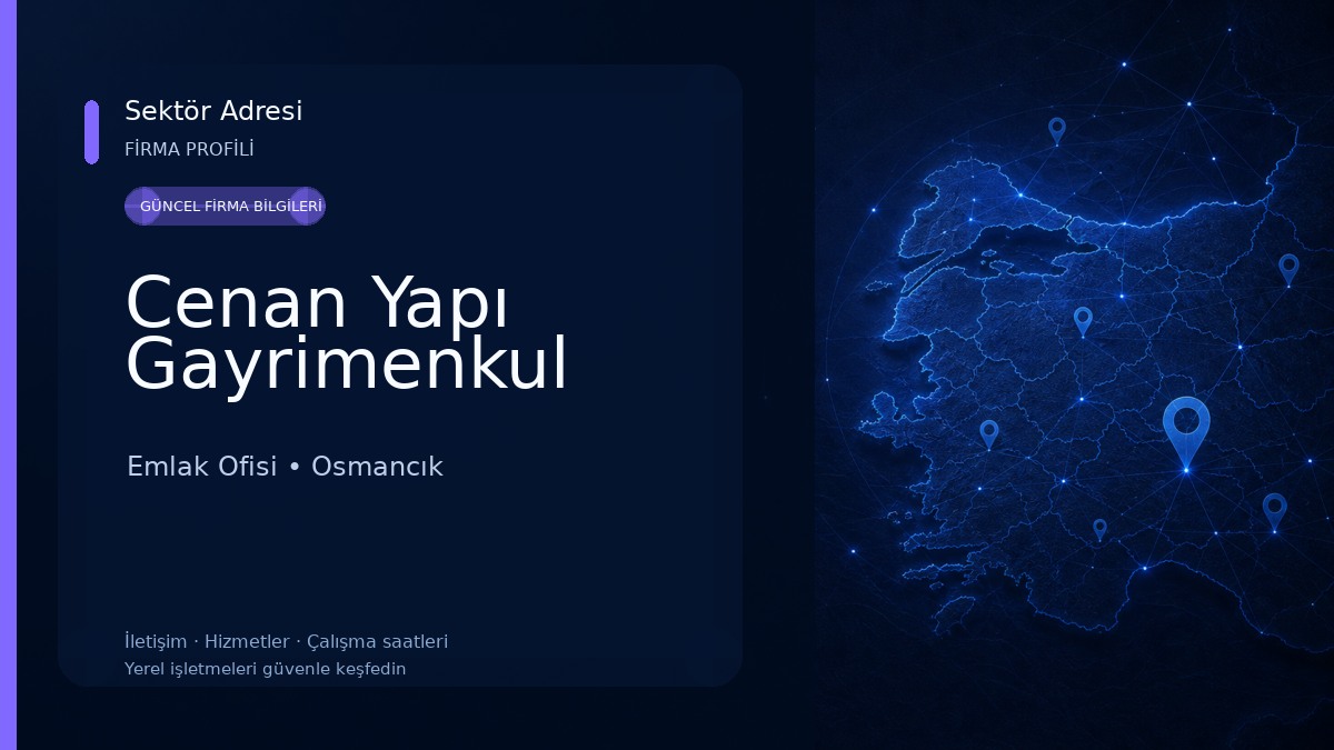 Cenan Yapı Gayrimenkul Emlak Ofisi