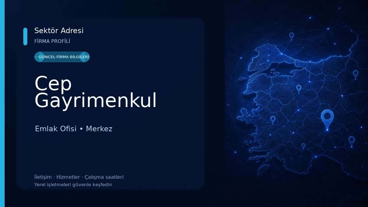 Cep Gayrimenkul Emlak Ofisi
