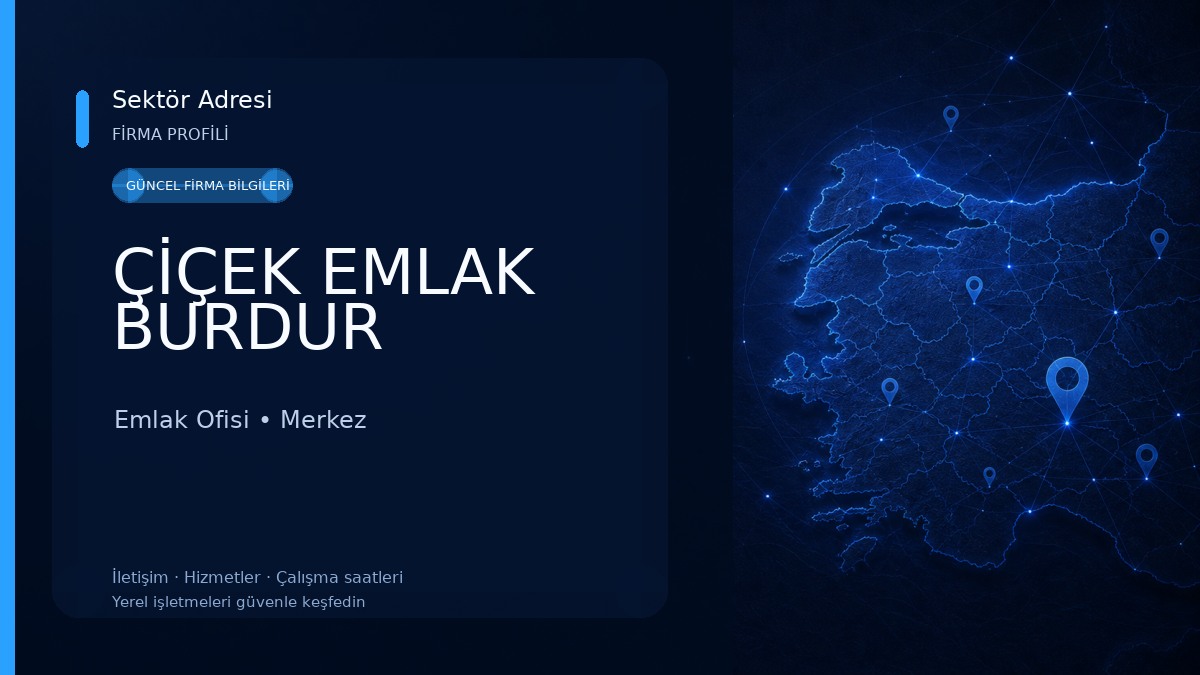 ÇİÇEK EMLAK BURDUR Emlak Ofisi