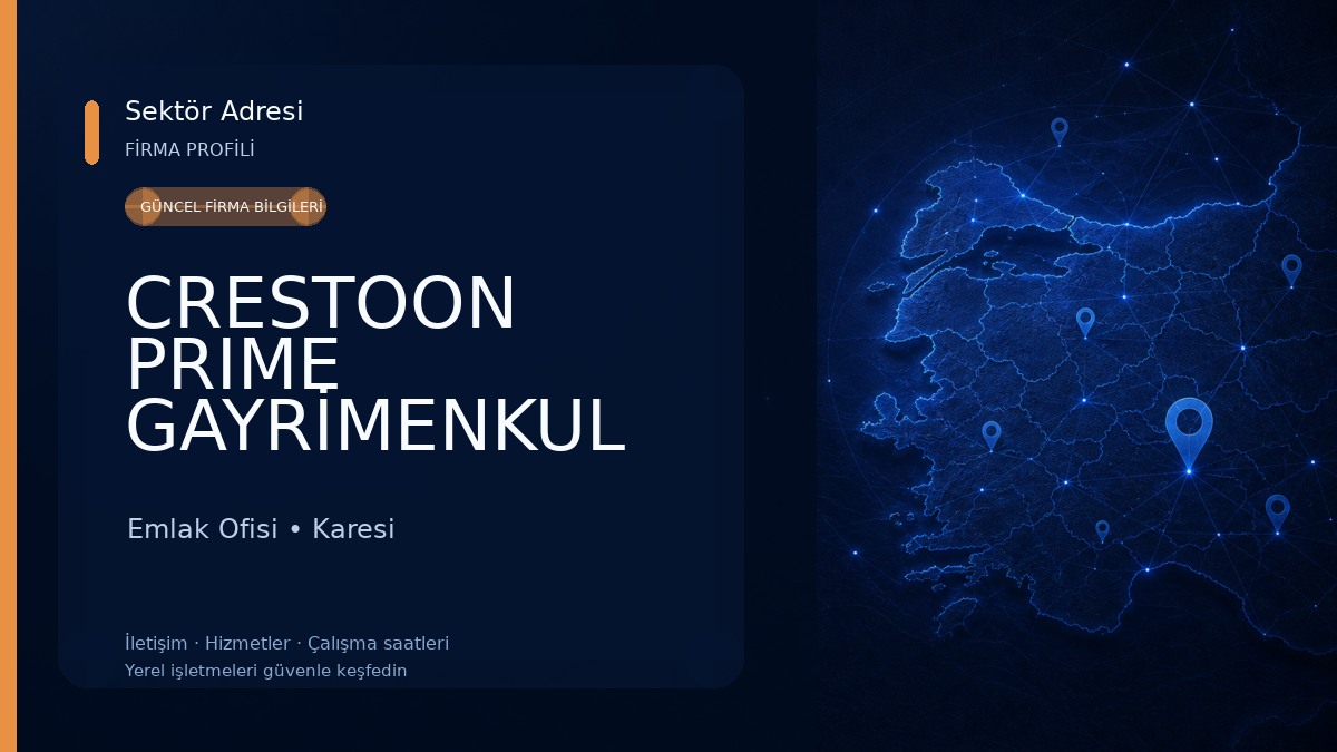 CRESTOON PRIME GAYRİMENKUL Emlak Ofisi