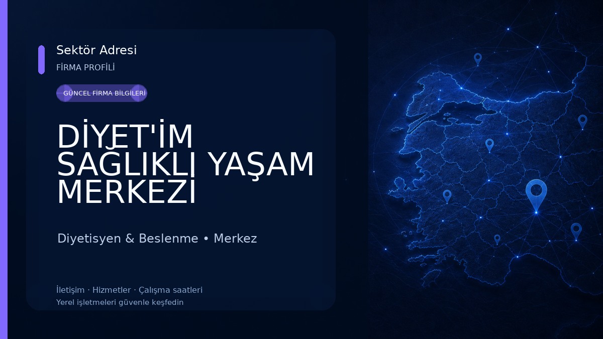 DİYET'İM SAĞLIKLI YAŞAM MERKEZİ Diyetisyen & Beslenme