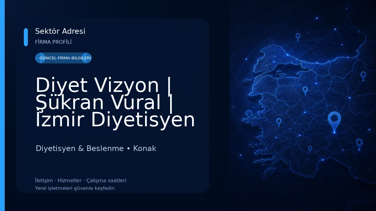Diyet Vizyon | Şükran Vural | İzmir Diyetisyen | Uzman Diyetisyen Diyetisyen & Beslenme