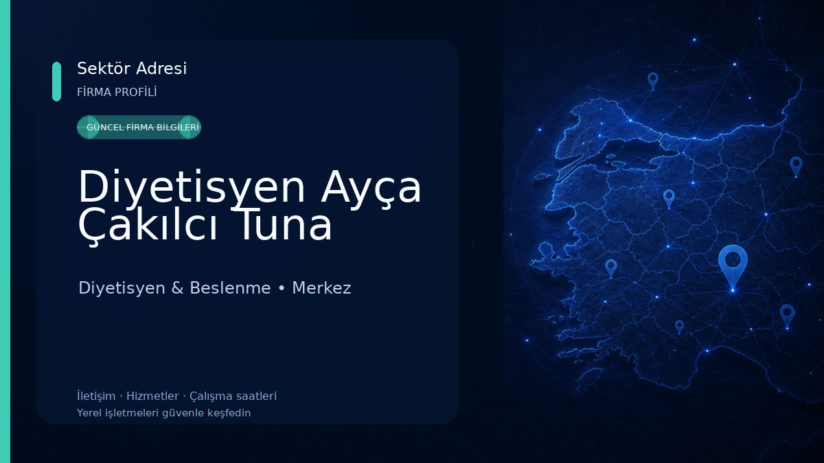 Diyetisyen Ayça Çakılcı Tuna Diyetisyen & Beslenme