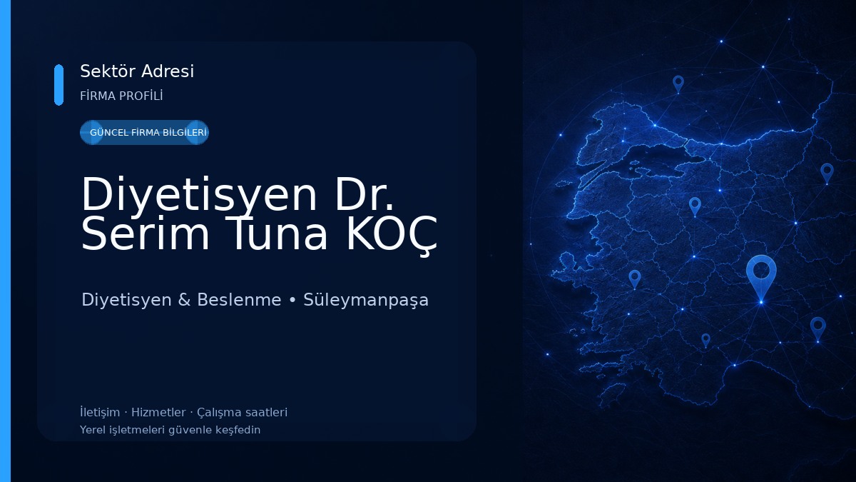 Diyetisyen Dr. Serim Tuna KOÇ Diyetisyen & Beslenme