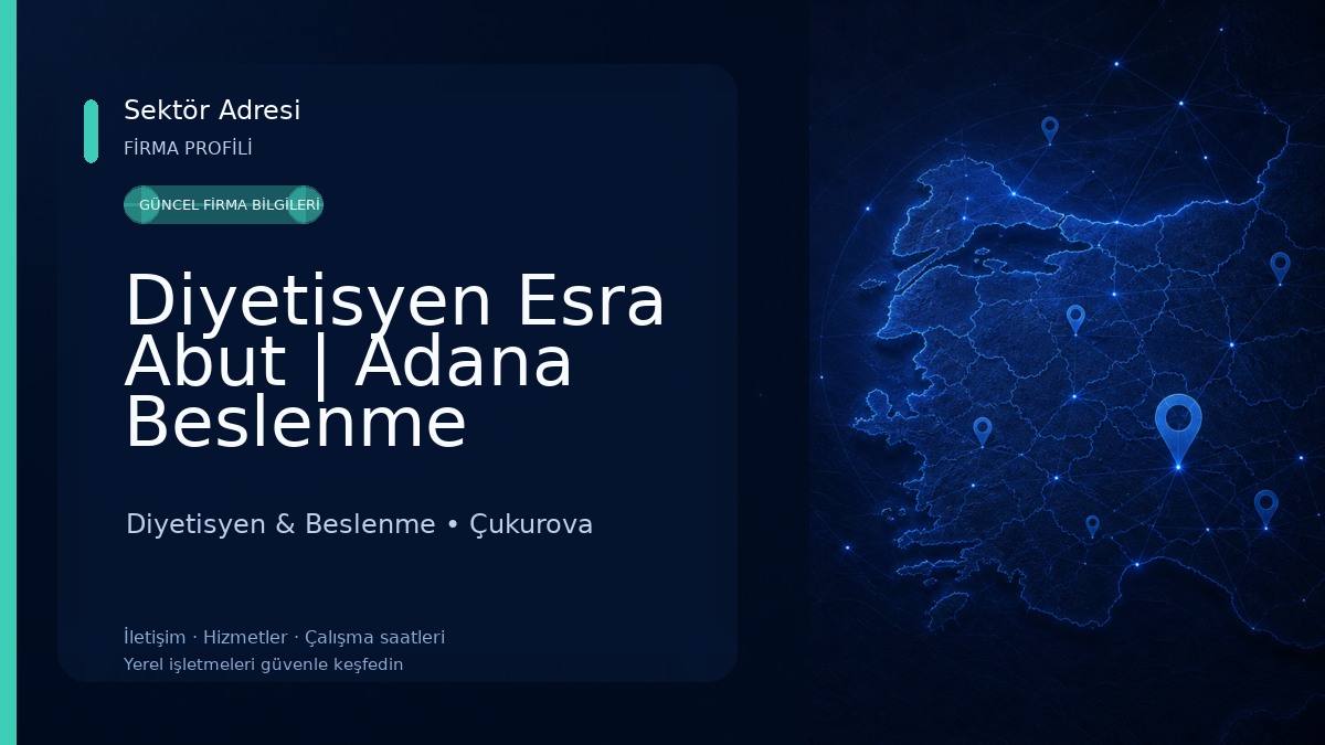 Diyetisyen Esra Abut | Adana Beslenme Eğitimi ve Diyet Danışmanlığı Diyetisyen & Beslenme