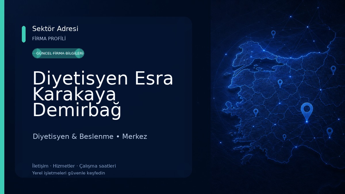 Diyetisyen Esra Karakaya Demirbağ Diyetisyen & Beslenme