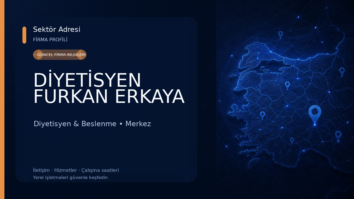 DİYETİSYEN FURKAN ERKAYA Diyetisyen & Beslenme