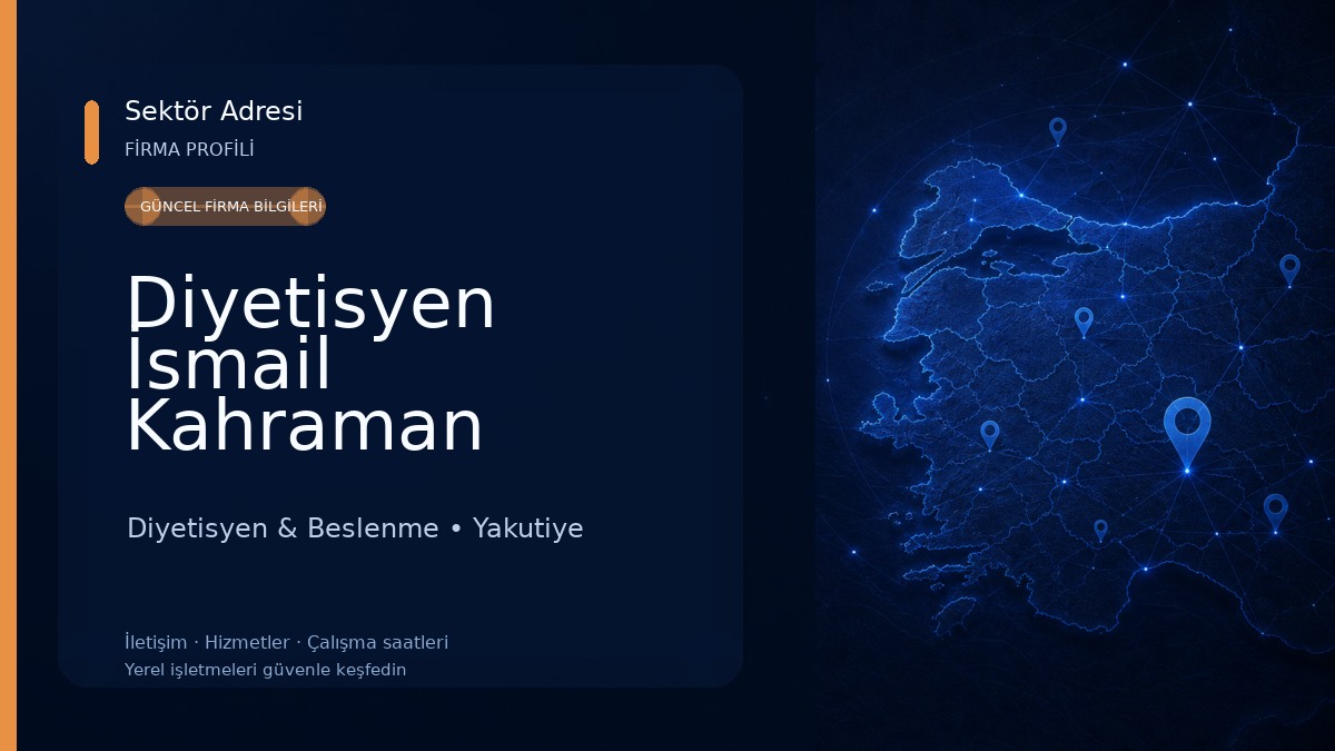 Diyetisyen İsmail Kahraman Beslenme ve Diyet Merkezi 