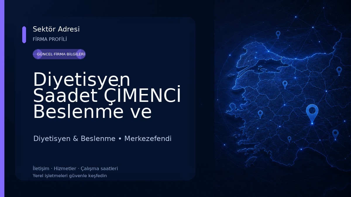 Diyetisyen Saadet ÇİMENCİ Beslenme ve Diyet Merkezi Diyetisyen & Beslenme