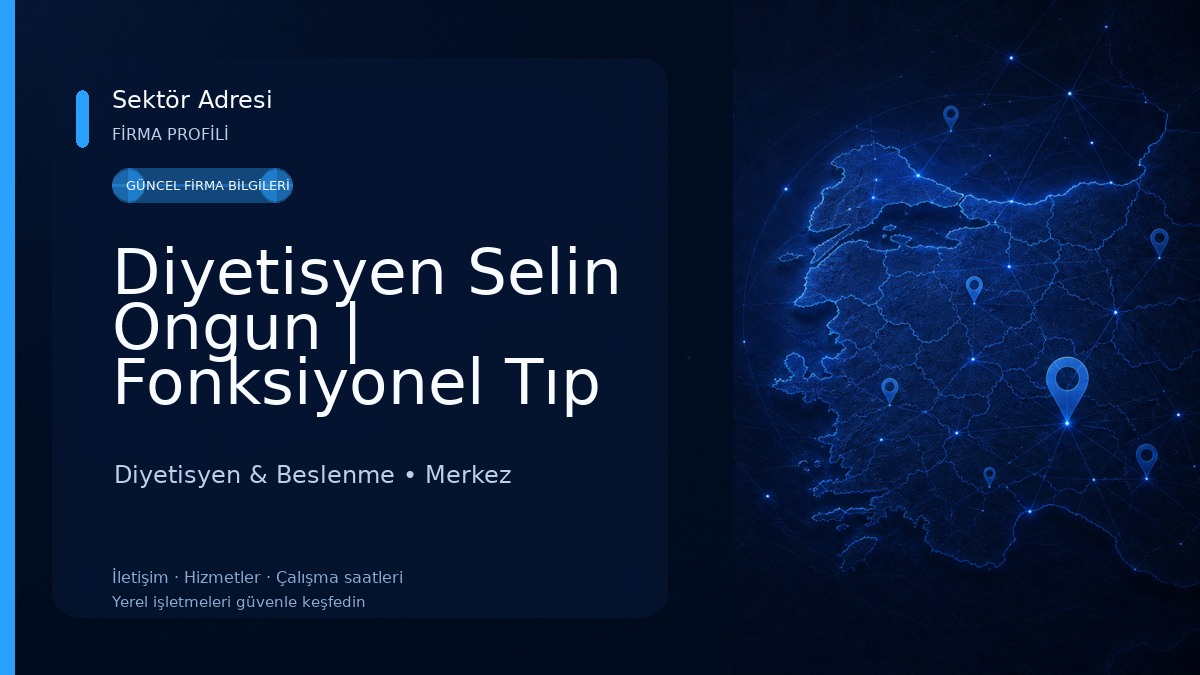 Diyetisyen Selin Ongun | Fonksiyonel Tıp Diyetisyen & Beslenme