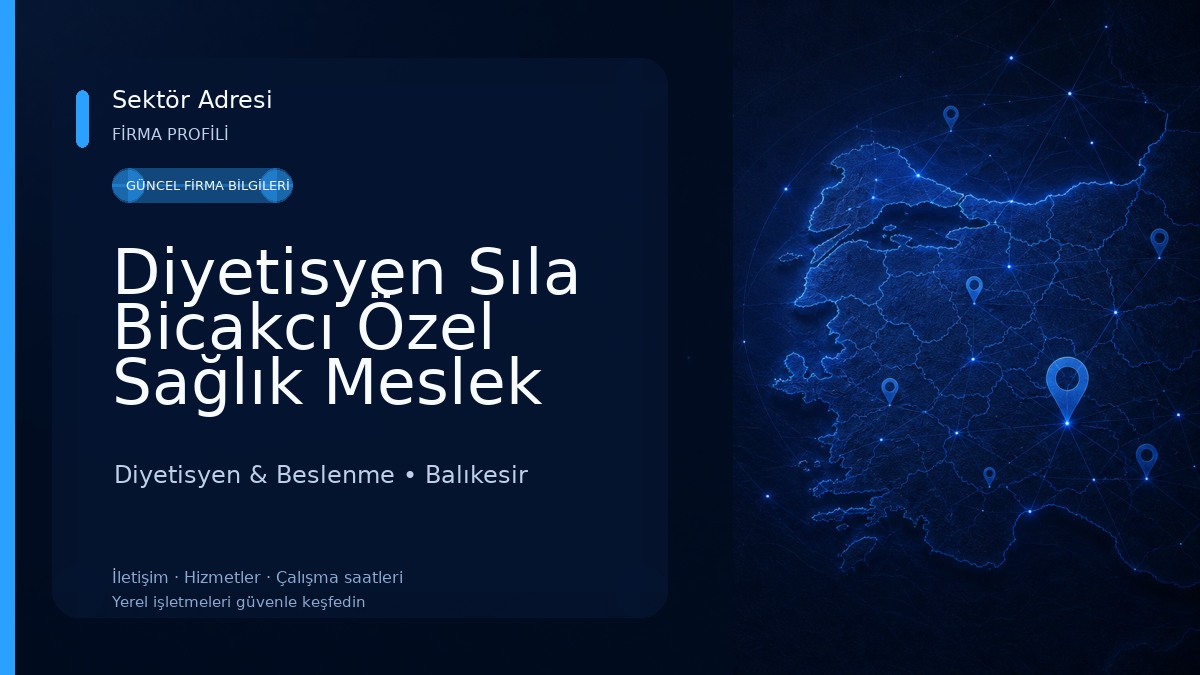 Diyetisyen Sıla Bicakcı Özel Sağlık Meslek Hizmet Birimi Diyetisyen & Beslenme