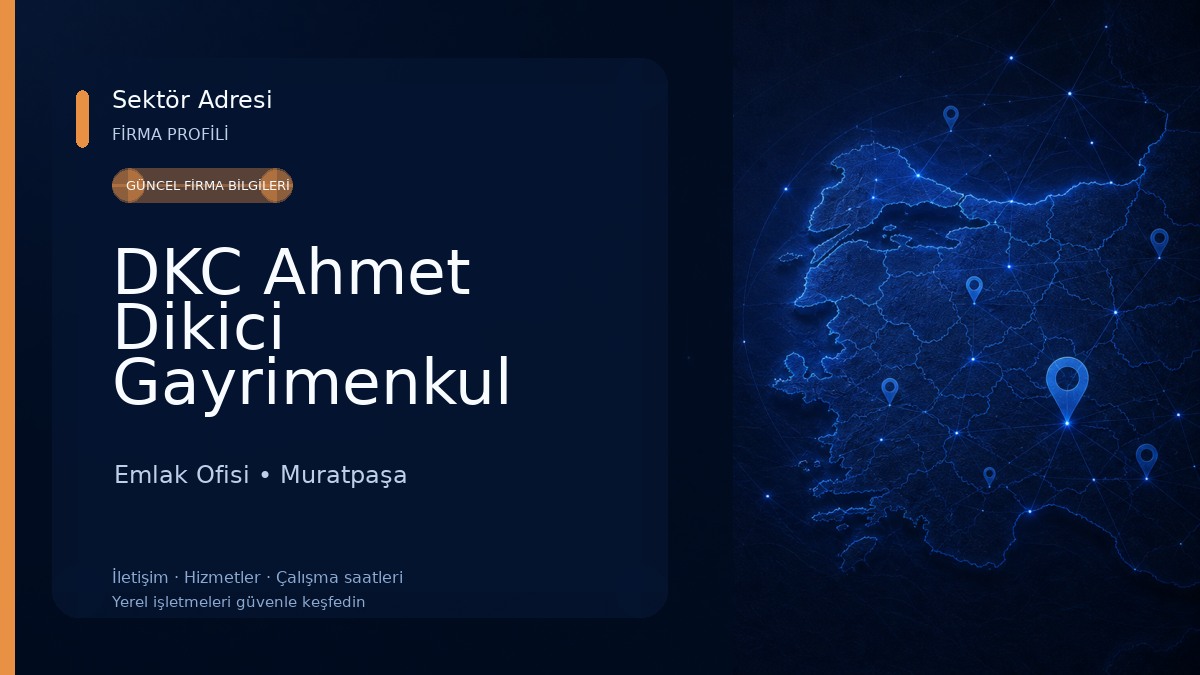 DKC Ahmet Dikici Gayrimenkul Danışmanlık 