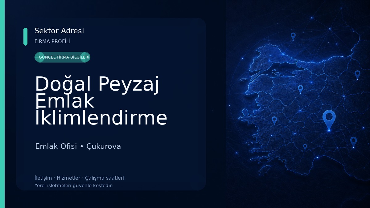 Doğal Peyzaj Emlak İklimlendirme Emlak Ofisi