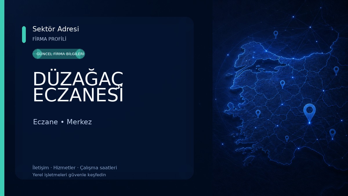 DÜZAĞAÇ ECZANESİ Eczane
