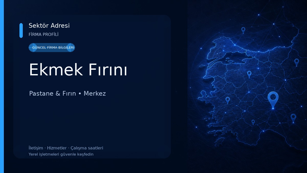 Ekmek Fırını Pastane & Fırın