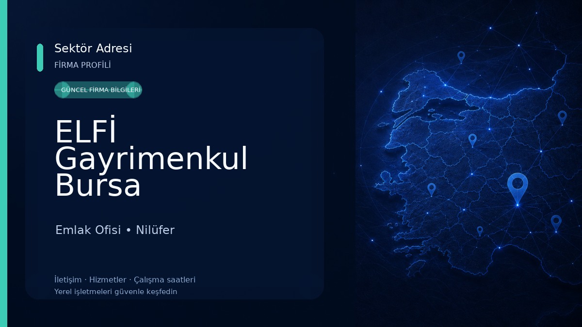 ELFİ Gayrimenkul Bursa Emlak Ofisi
