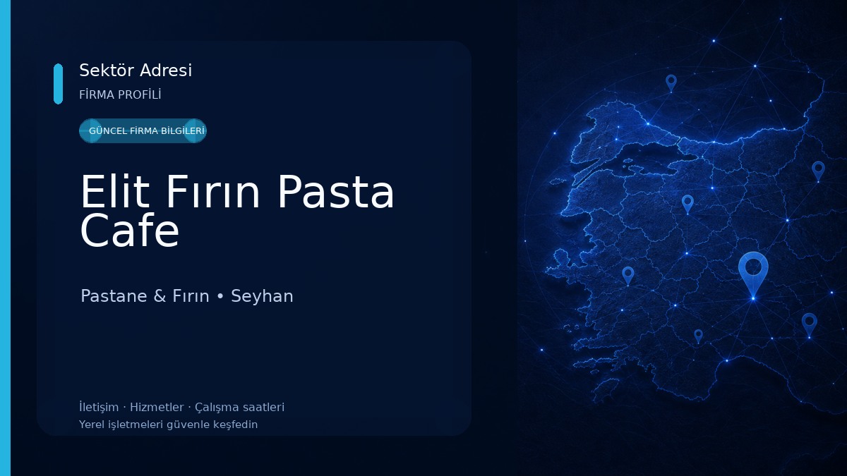 Elit Fırın Pasta Cafe Pastane & Fırın