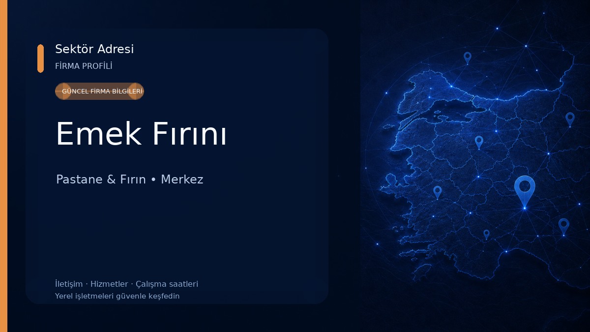 Emek Fırını Pastane & Fırın