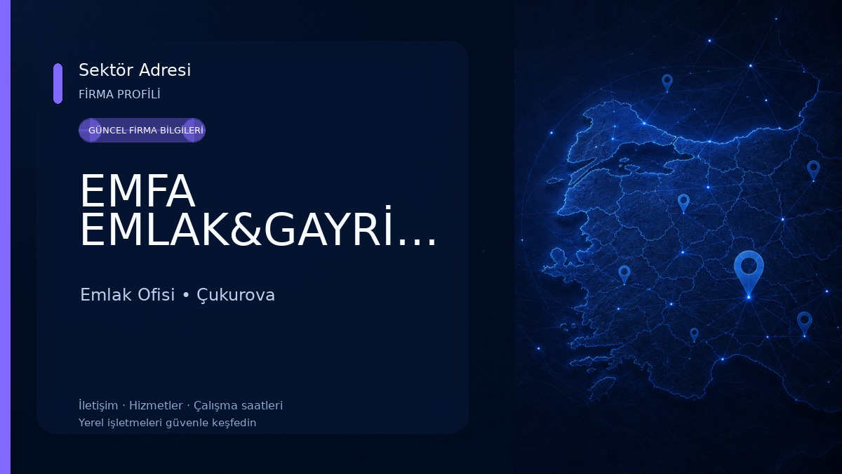 EMFA EMLAK&GAYRİMENKUL Emlak Ofisi