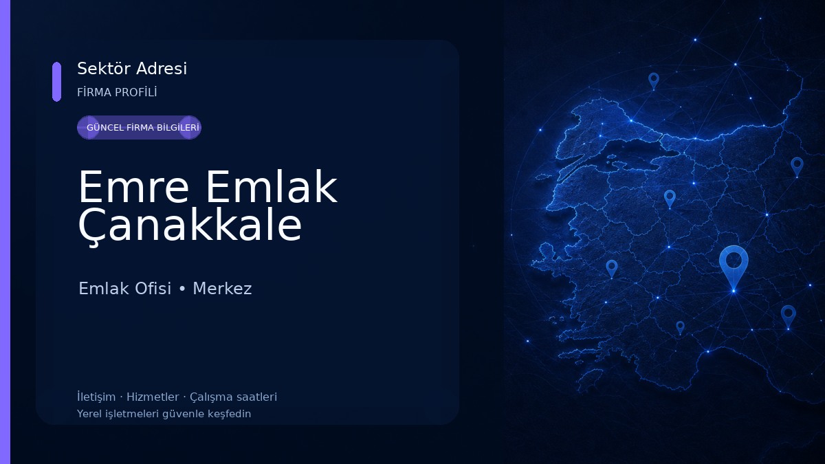 Emre Emlak Çanakkale Emlak Ofisi
