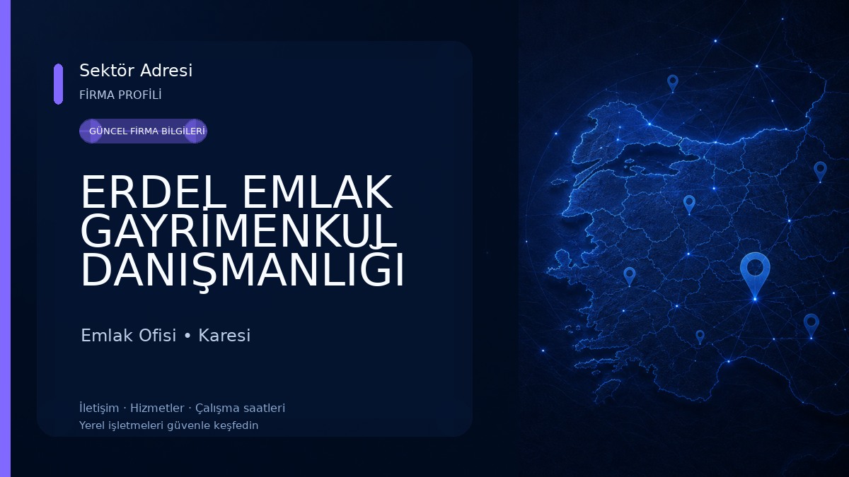 ERDEL EMLAK GAYRİMENKUL DANIŞMANLIĞI Emlak Ofisi
