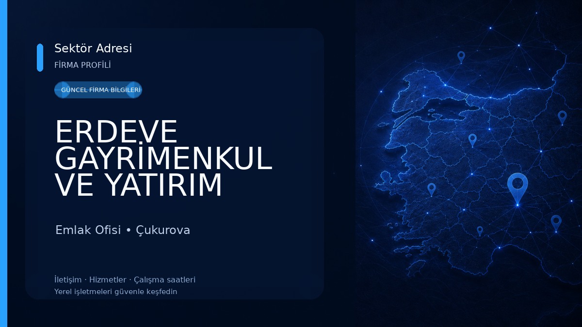 ERDEVE GAYRİMENKUL VE YATIRIM DANIŞMANLIĞI Emlak Ofisi