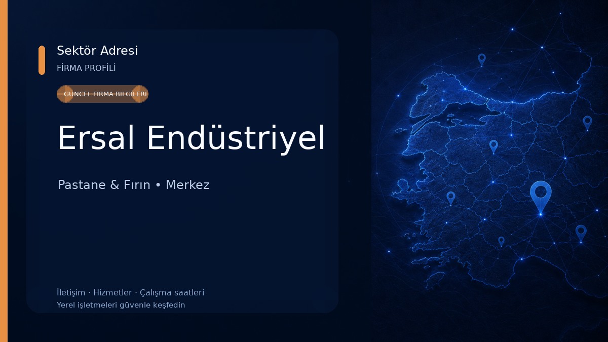 Ersal Endüstriyel Pastane & Fırın